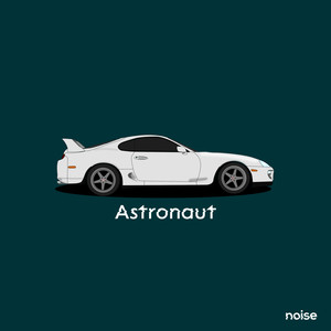 Astronaut (Explicit)