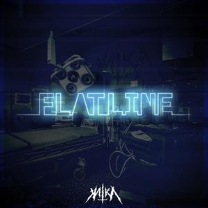 FLATLINE (Explicit)