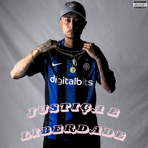 Justiça e Liberdade (Explicit)