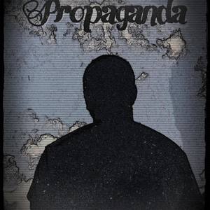 Propaganda (Explicit)