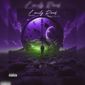Lonely Road (Explicit)