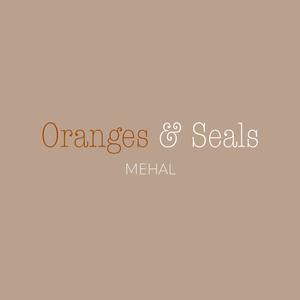 Oranges and Seals