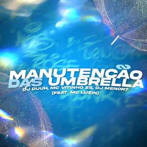 MANUTENÇÃO DAS UMBRELLA (Explicit)