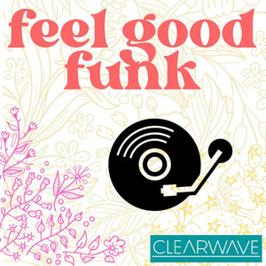 Feel Good Funk