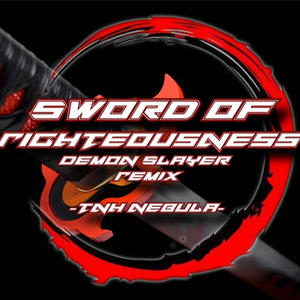 Sword Of Righteousness (Demon Slayer)