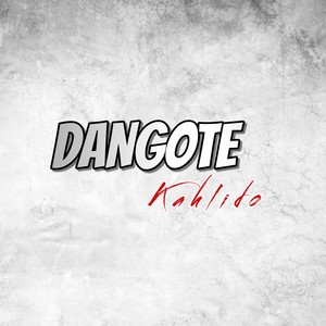 Dangote (Explicit)