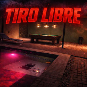 TIRO LIBRE (Explicit)