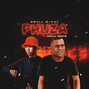 Phuza (Explicit)