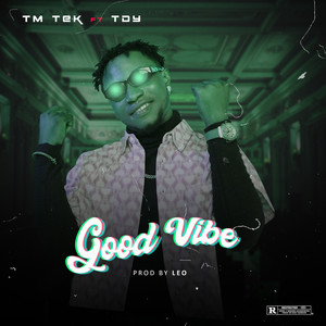 Good Vibe (Explicit)