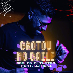 Brotou no Baile (Explicit)