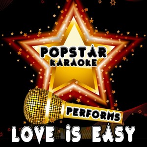Love Is Easy