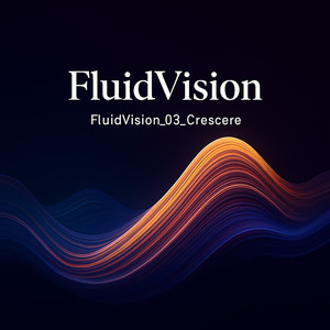 Fluidvision 03 Crescere