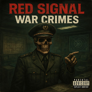 War Crimes (Explicit)