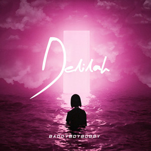 Delilah (Explicit)