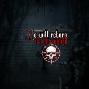 He Will Return to Dis World (Explicit)