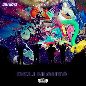 Deli Nights (Explicit)