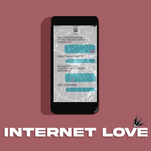 Internet Love (Explicit)