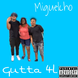 Gutta 4l (Explicit)