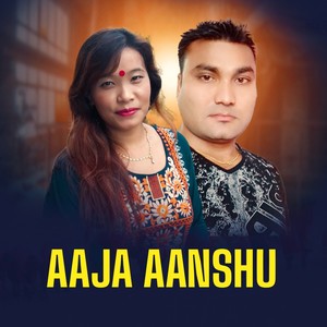 Aaja Aanshu