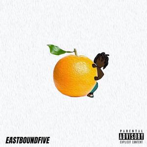 Eastboundfive (Explicit)