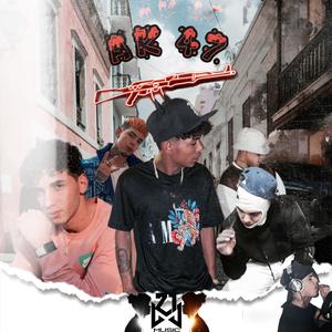 AK47 (feat. Wolf 502 s.s, Xit, Smoke Rich & King Panda) (Explicit)