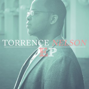 Torrence Nelson - EP