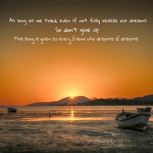 Chasing our dreams