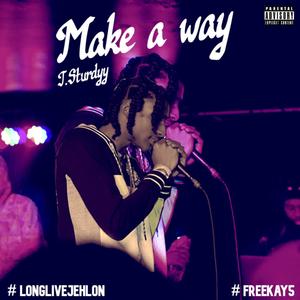 Make A Way (Explicit)