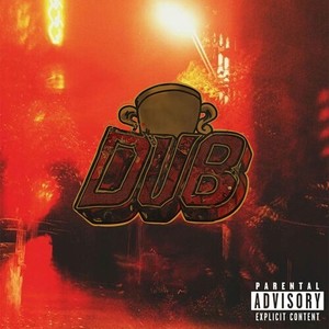 Dub (Explicit)