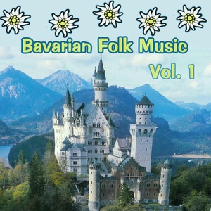 Bavarian Folk Music, Vol. 1