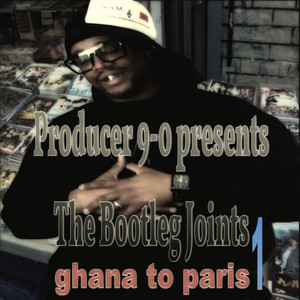 Producer 9-0 presents:The Bootleg Joints 1 (Explicit)