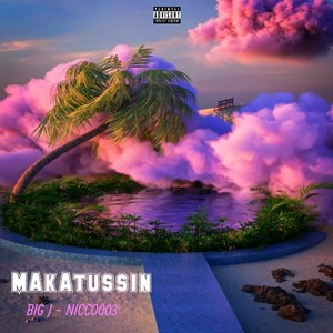 Makatussin (Explicit)