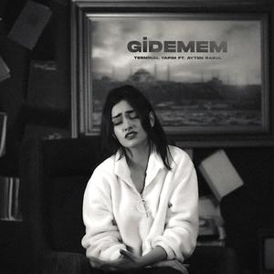 Gidemem(feat. Ayten Rasul)
