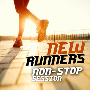 NEW RUNNERS NON-STOP SESSION