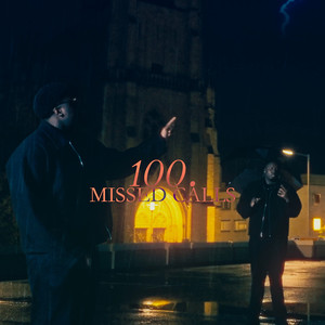100 Missed Calls