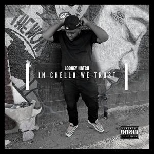 In Chello We Trust (Explicit)