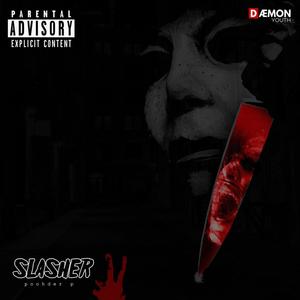 Slasher 2 (Explicit)