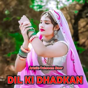 DIL KI DHADKAN