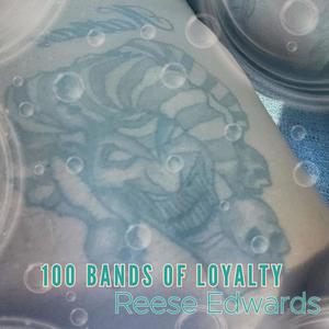 100 Bands of Loyalty