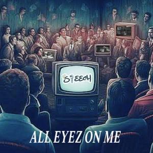 All Eyez On Me (Explicit)