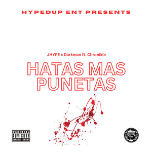 Hatas Mas Punetas (Explicit)