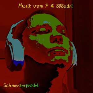 Schmerzerprobt (feat. 808adri)