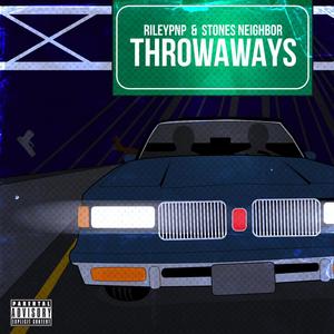 Throwaways (Explicit)
