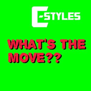What's The Move?? (Explicit)