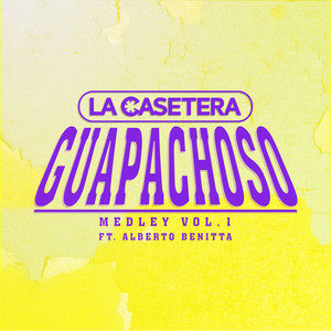 Guapachoso Medley Vol.1: El Paso de la Tortuga | El Sirenito | Grande de Caderas | El Pipiripau