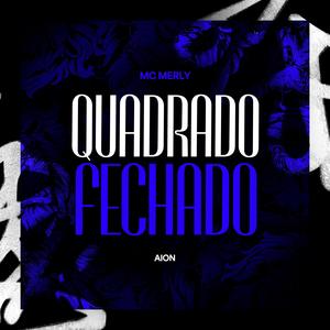 Quadrado Fechado (Explicit)