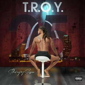 T.R.O.Y. (Explicit)