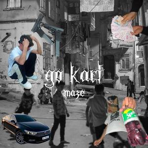 Go Kart (Explicit)