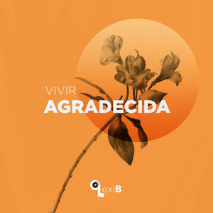 Vivir agradecida