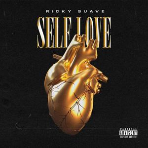 Self Love (Explicit)